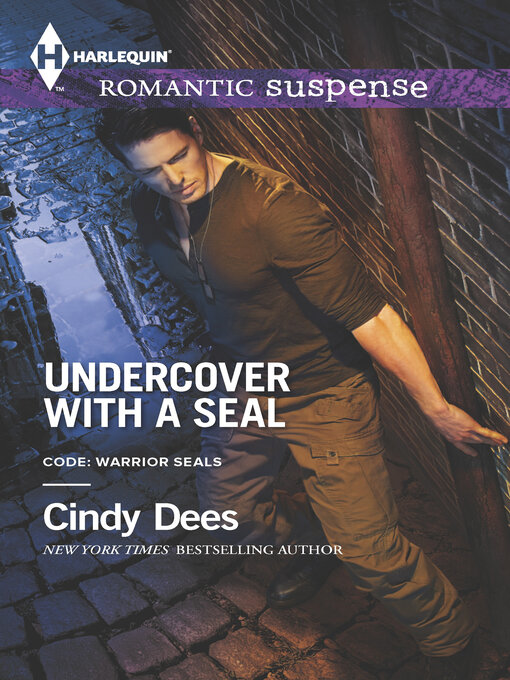 Title details for Undercover with a Seal by Cindy Dees - Wait list